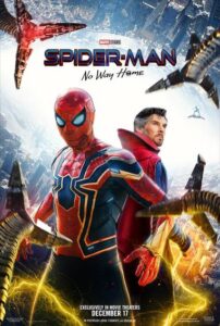 Official Movie poster featuring Spider-Man and Doctor Strange as the prepare for battle. They are surrounded by Doc Oc's tentacles and in the background you can see Green Goblin gliding through the sky.
